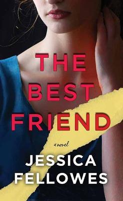 The Best Friend - Jessica Fellowes