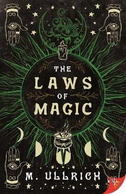 The Laws of Magic - M. Ullrich