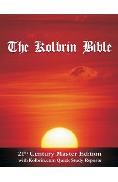 The Kolbrin Bible: 21st Century Master Edition with Kolbrin.com Quick Study Reports (Paperback) - Marshall Masters