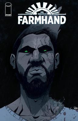 Farmhand, Volume 4: The Seed - Rob Guillory