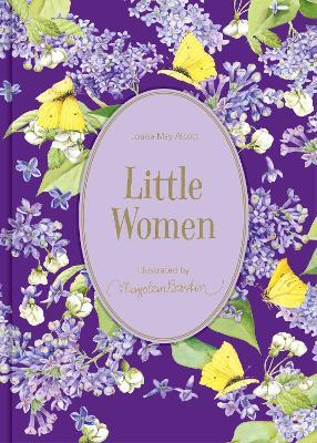 Little Women: Illustrations by Marjolein Bastin - Marjolein Bastin