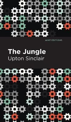 The Jungle - Upton Sinclair