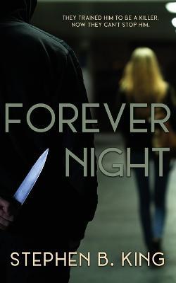 Forever Night - Stephen B. King