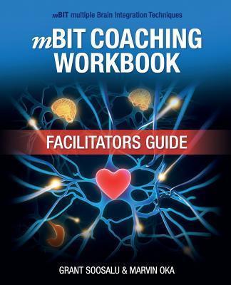 mBIT Coaching Workbook - Facilitators Guide - Marvin Oka