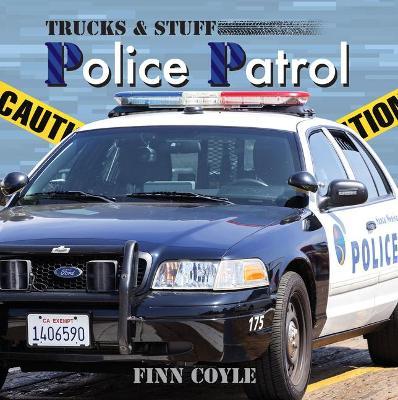 Police Patrol - Finn Coyle