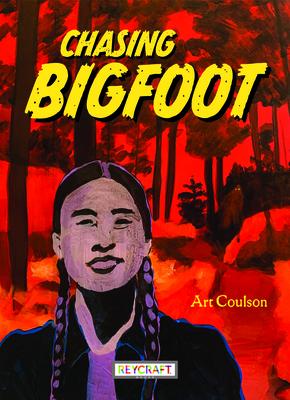 Chasing Bigfoot - Art Coulson