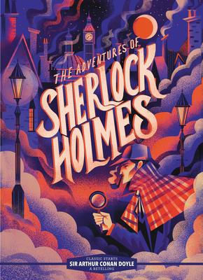 Classic Starts(r) the Adventures of Sherlock Holmes - Sir Arthur Conan Doyle