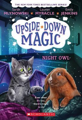 Night Owl (Upside-Down Magic #8) - Emily Jenkins