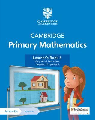 Cambridge Primary Mathematics Learner's Book 6 with Digital Access (1 Year) - Mary Wood