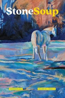 Stone Soup Magazine: November 2022 - Stone Soup