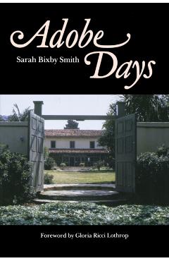 Adobe Days - Sarah Bixby Smith
