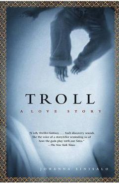 Poza produsului Troll: A Love Story - Johanna Sinisalo