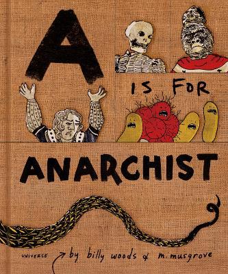 A is for Anarchist - Billy Woods