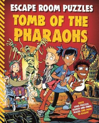 Escape Room Puzzles: Tomb of the Pharaohs - Kingfisher Books