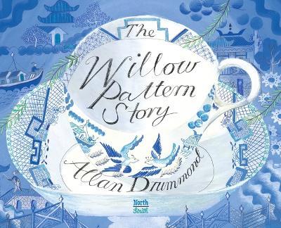 The Willow Pattern Story - Allan Drummond
