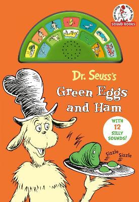 Dr. Seuss's Green Eggs and Ham: With 12 Silly Sounds! - Dr Seuss