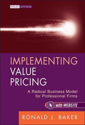 Implementing Value Pricing - Ronald J. Baker
