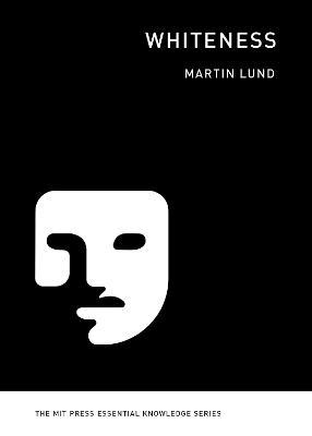 Whiteness - Martin Lund