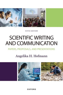 Scientific Writing and Communication 5th Edition - Hofmann