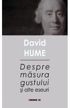 Poza produsului Despre masura gustului si alte eseuri - David Hume