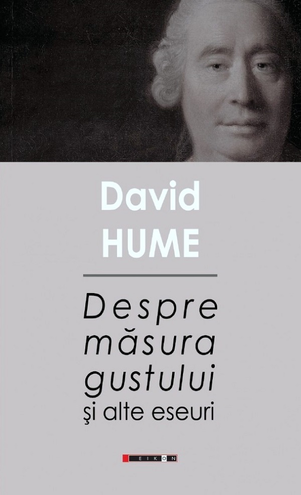 Despre masura gustului si alte eseuri - David Hume
