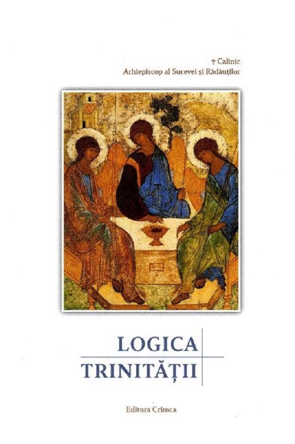 Logica Trinitatii - Calinic