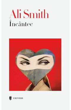 Coperta cărții Incantec - Ali Smith