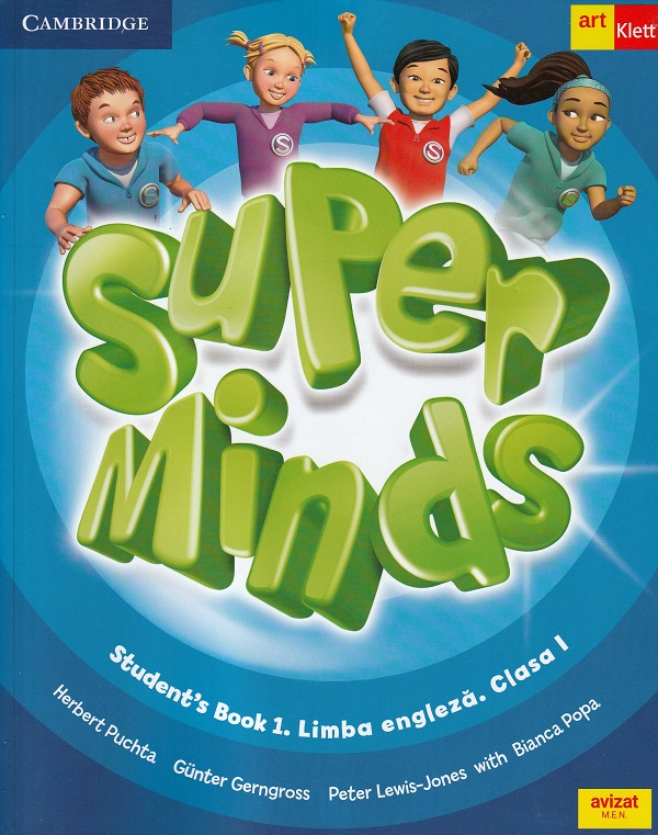 Super Minds. Limba engleza - Clasa 1 - Students book 1 + 2 CD - Herbert Puchta, Gunther Gerngross, Peter Lewis-Jones, Bianca Popa