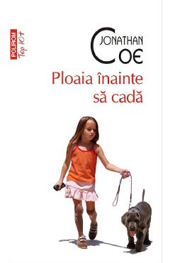 Coperta cărții 'Ploaia inainte sa cada - Jonathan Coe'