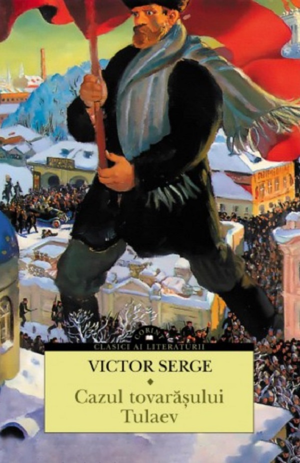 Cazul tovarasului Tulaev - Victor Serge