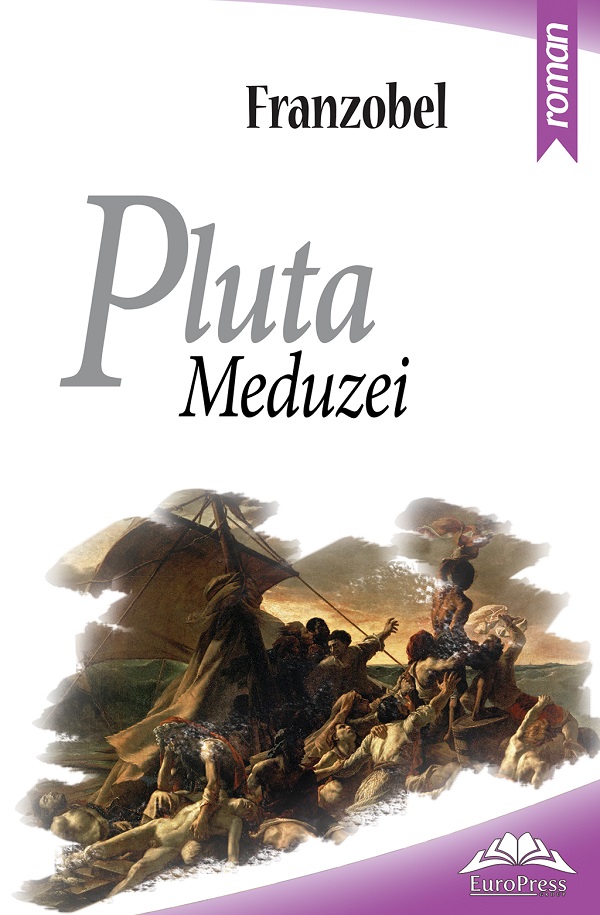 Pluta Meduzei - Franzobel