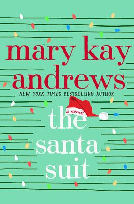 The Santa Suit - Mary Kay Andrews