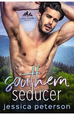 Coperta cărții 'Southern Seducer: A Best Friends to Lovers Romance - Jessica Peterson'