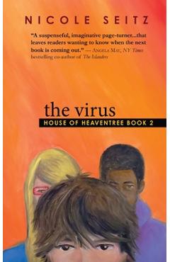 Poza produsului The Virus: House of Heaventree Book 2 - Nicole Seitz