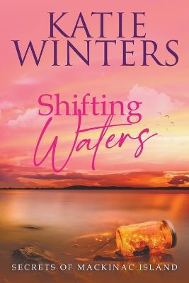 Shifting Waters - Katie Winters