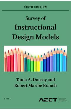 Coperta cărții 'Survey of Instructional Design Models: Sixth Edition - Tonia A. Dousay'