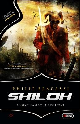 Shiloh: A Novella of the Civil War - Philip Fracassi