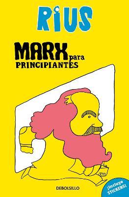 Marx Para Principiantes (Edición Especial) / Marx for Beginners (Special Edition) - Rius