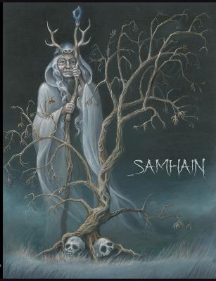 Samhain: Mythologie, Folklore, Rituale - Alexa Szeli
