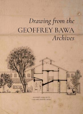 Drawing from the Geoffrey Bawa Archives - Shayari De Silva