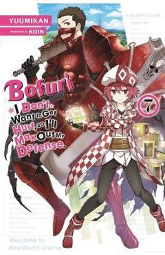 Coperta cărții 'Bofuri: I Don't Want to Get Hurt, So I'll Max Out My Defense., Vol. 7 (Light Novel) - Yuumikan'