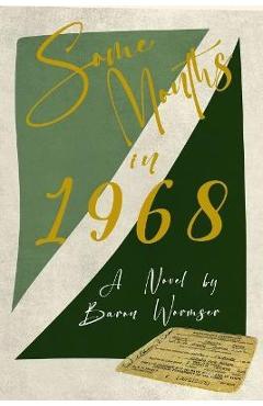 Poza produsului Some Months in 1968 - Baron Wormser