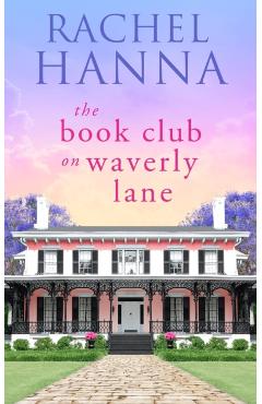 The Book Club On Waverly Lane - Rachel Hanna