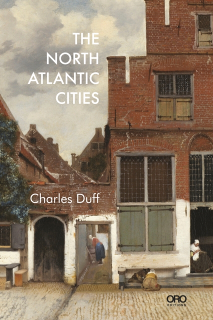 The North Atlantic Cities - Charles Duff
