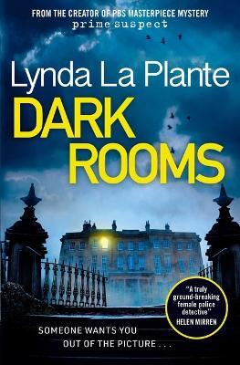 Dark Rooms - Lynda La Plante