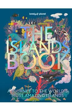 Lonely Planet the Islands Book 1 - Lonely Planet