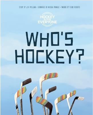 Who's Hockey? - Jeff Mclean