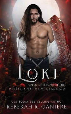 Loki - Rebekah R. Ganiere