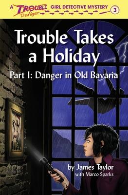 Trouble Takes a Holiday - James Taylor