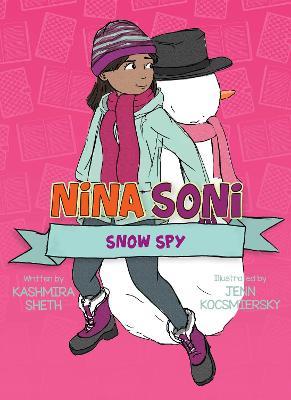 Nina Soni, Snow Spy - Kashmira Sheth